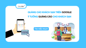 Quảng cáo khách sạn trên Google