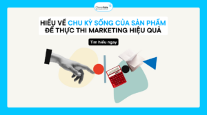 chu kì sống của sản phẩm