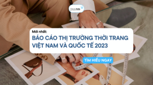 Báo cáo thị trường thời trang