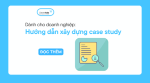 Hướng dẫn xây dựng case study