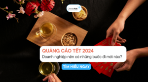 quảng cáo tết 2024