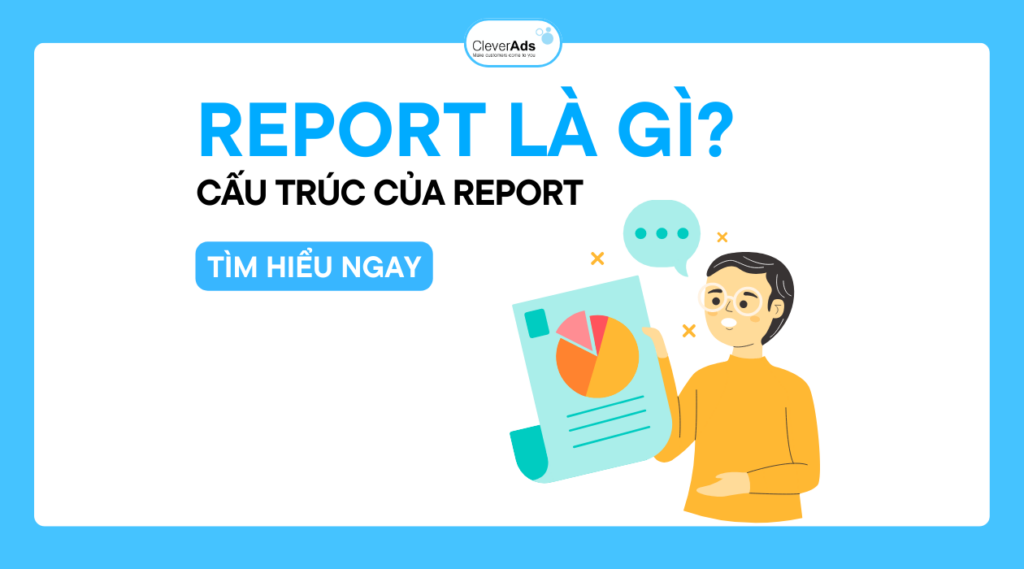 Report là gì