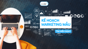 Kế hoạch marketing mẫu