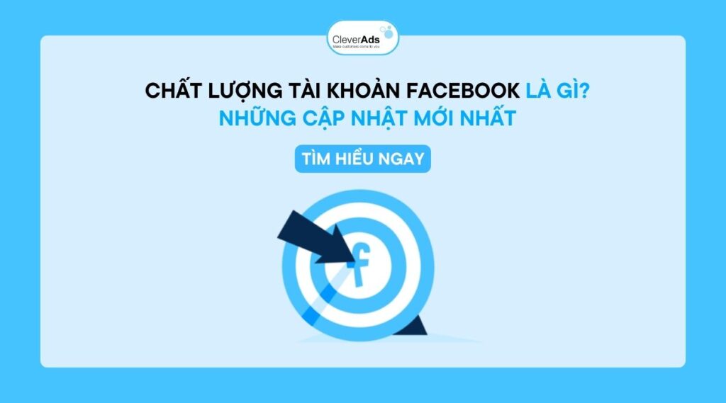 chất lượng tài khoản facebook là gì