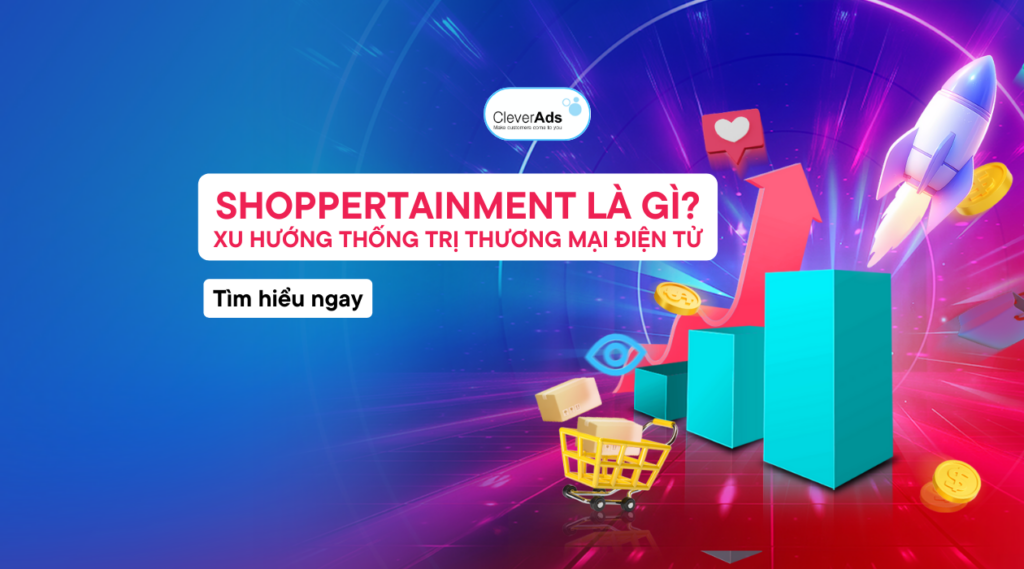 Shoppertainment là gì